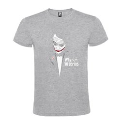 CAMISETA MANGA CORTA DE DISEÑO WHY SO SERIOUS